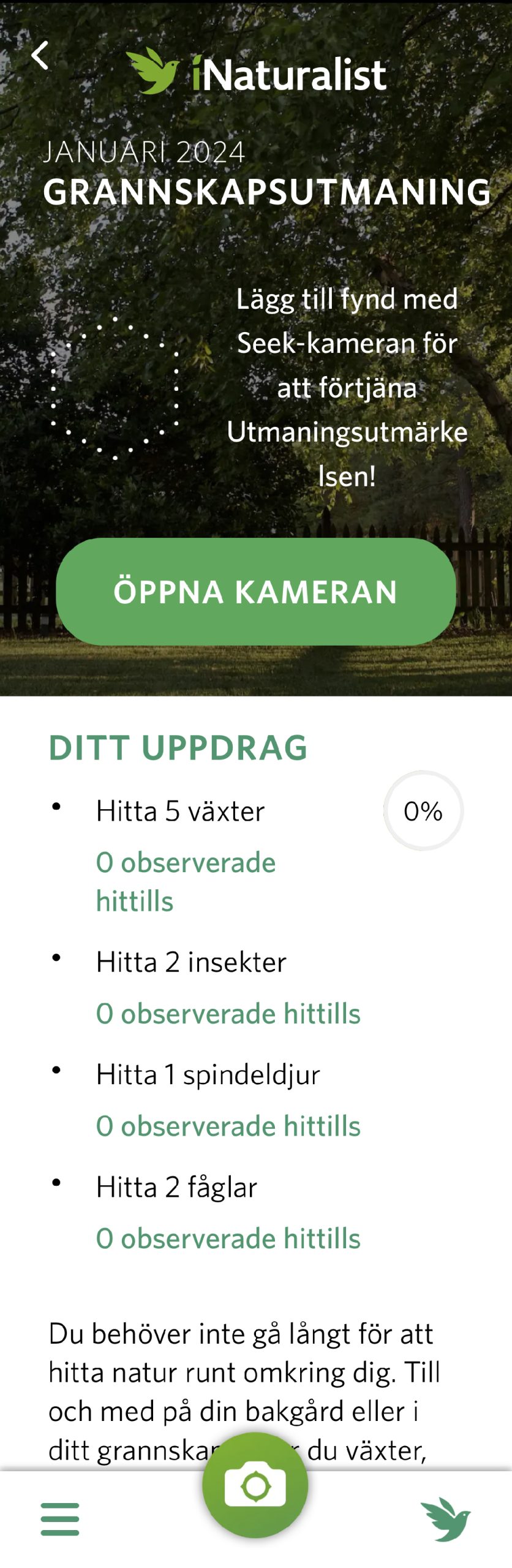 Du får ett märke som belöning när du har gjort alla observationer som krävs i utmaningen.