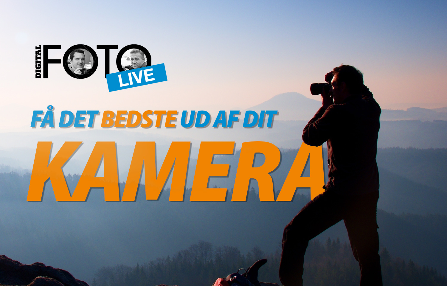 Webinar få det bedste ud af dit kamera Digital Foto