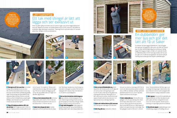 Bygga förråd med tak av shingels och dubbeldörr