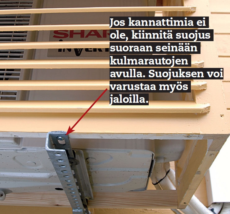 Lämpöpumpun suoja: Suojus kiinnitetään teräskannat-timiin ruostumattomilla ruuveilla.