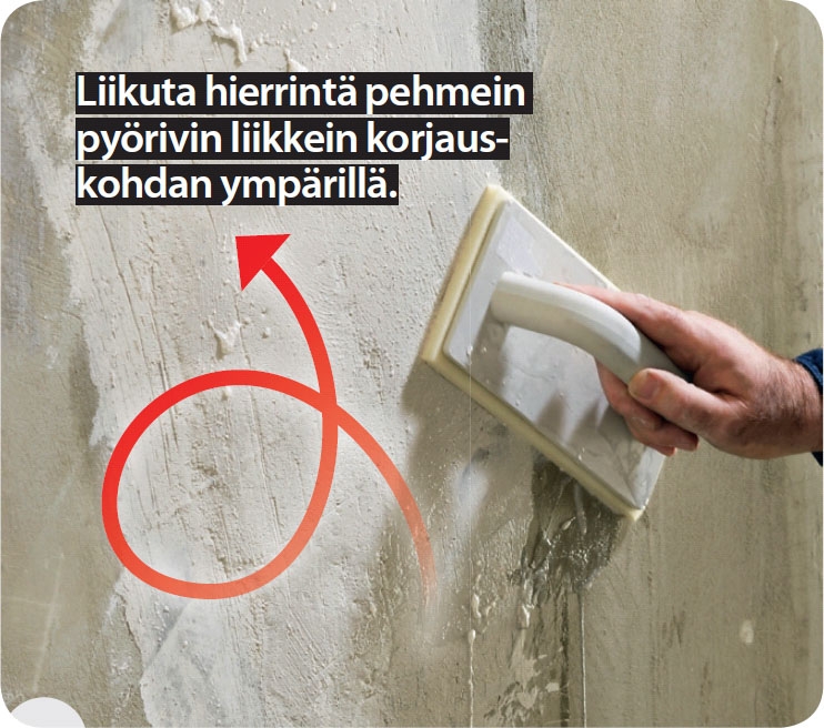 Pinnan voi silottaa puolen tunnin kuluttua