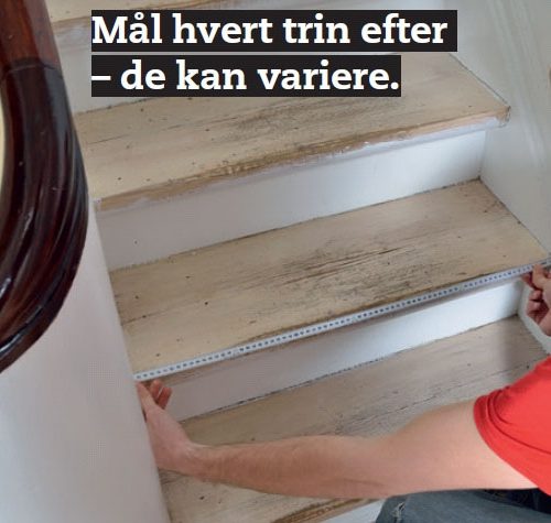 Ny trappe: Mål trinene
