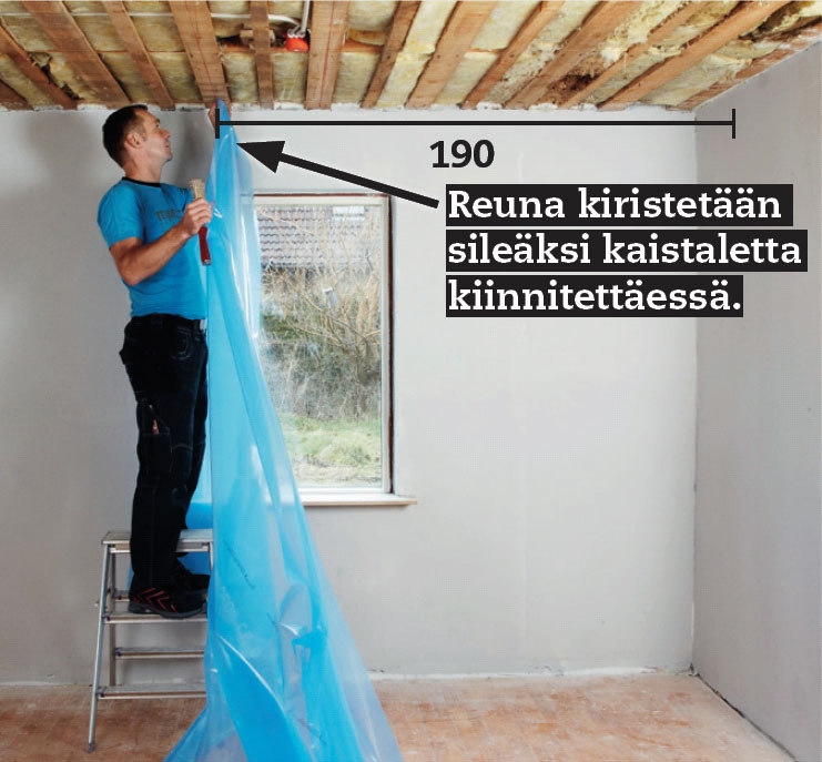Kipsilevykatto: Ensimmäinen höyrysulkukaistale kiinnitetään verhon tapaan