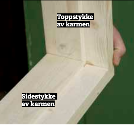 Lage ny dørkarm til gammel dør