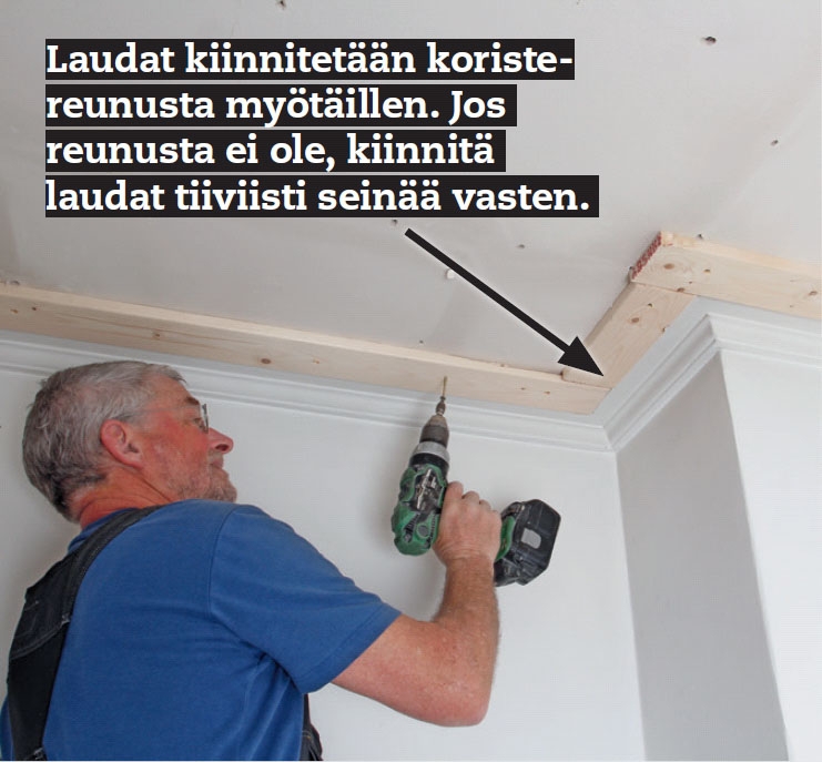 Kipsilevy kattoon: Kiinnitä ensin katon reunaan laudat