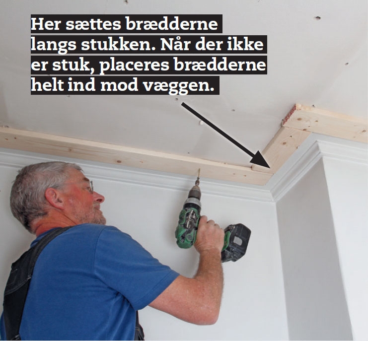 Gipsplader til loft: Start med at skrue brædder på loftet