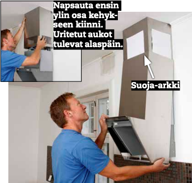 Hiljainen liesituuletin: Kiinnitä suojus kehykseen