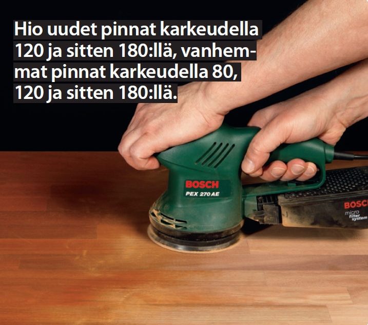 Pöytälevyn hiominen ja öljyäminen