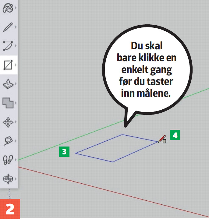 Tegneprogram gratis: Du skal bare klikke en enkelt gang før du taster inn målene.