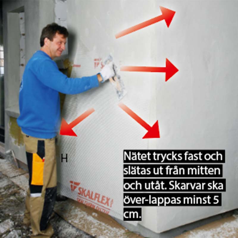 Isolera utvändigt: Putsbruket ska förstärkas med armeringsnät