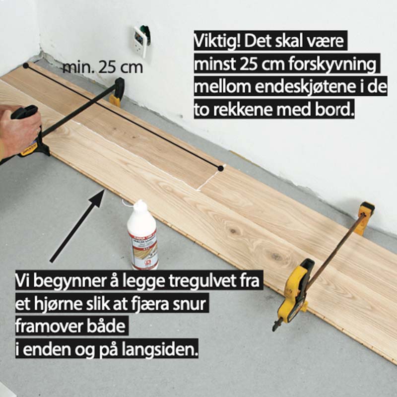 Gulvvarme tregulv: De første bordene skal monteres helt tett
