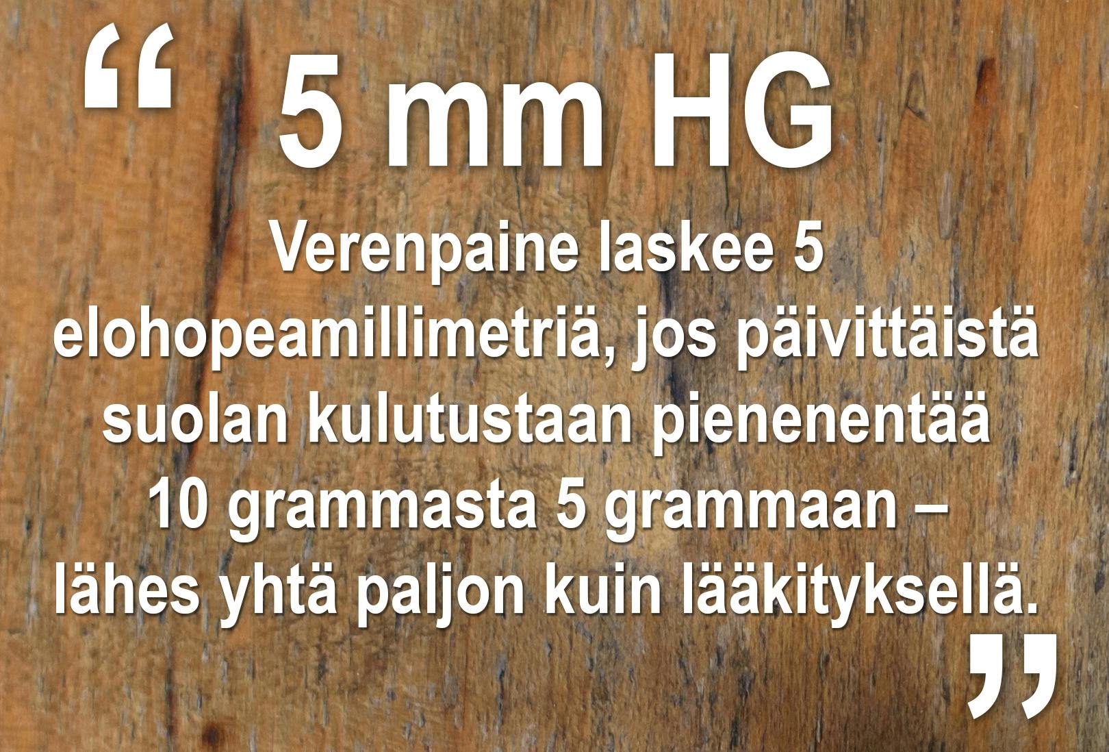 Suolan vähentäminen laskee verenpainetta.