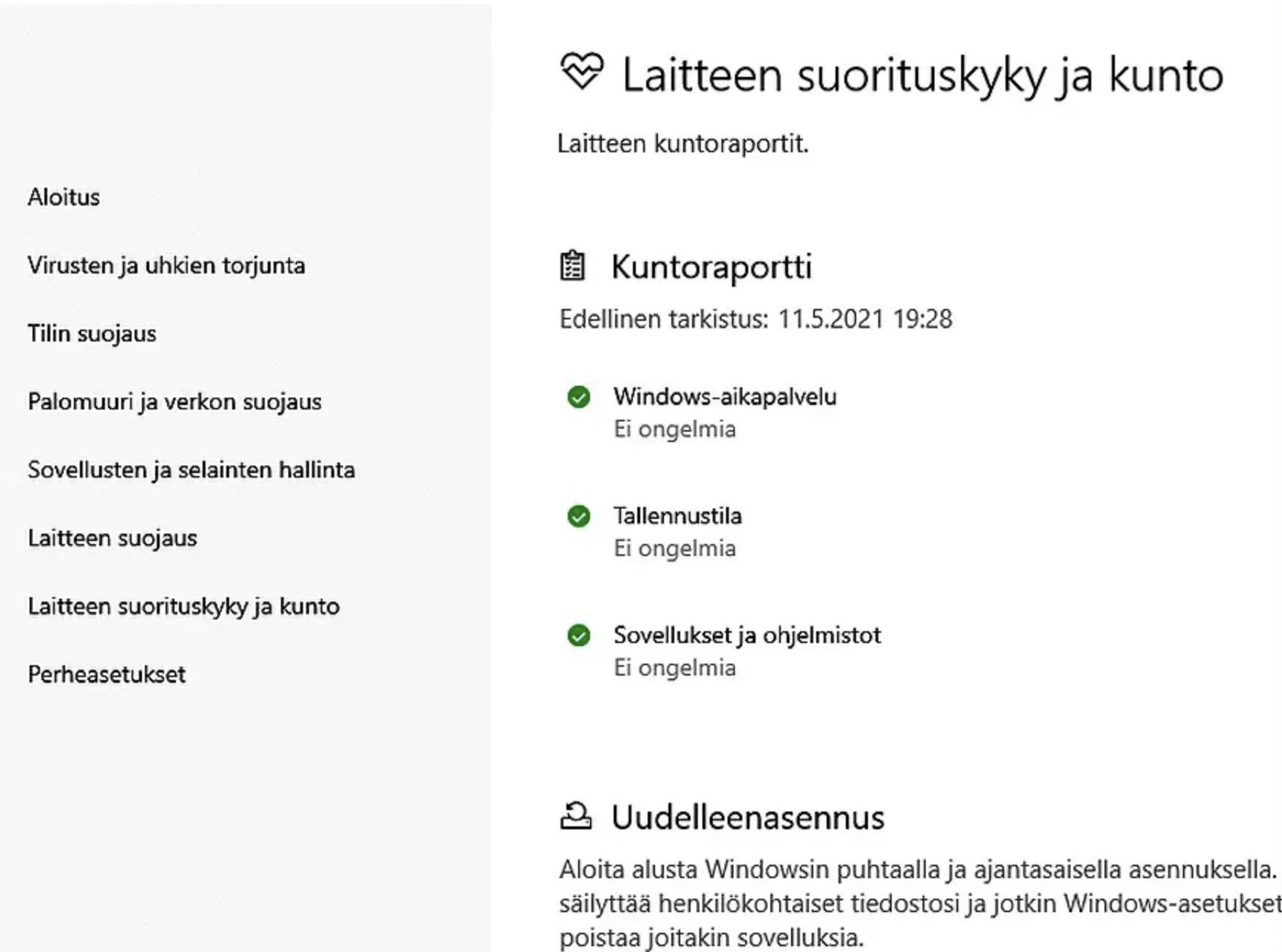 Kohdasta Laitteen suorituskyky ja kunto näet, onko tietokoneessasi ongelmia.