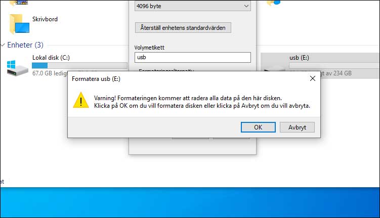 När du formaterar din hårddisk tar du bort allt som finns på den.