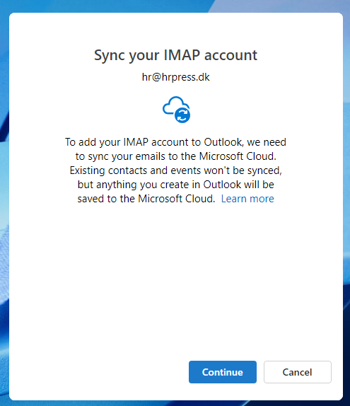 Sinulle ilmoitetaan, että kaikki sähköpostisi tallennetaan Microsoftin verkkotallennustilaan. Valitse Jatka (Continue), niin sähköpostisi ladataan Outlookiin ja niitä voi tarkastella vasemmanpuoleisissa kansioissa.
