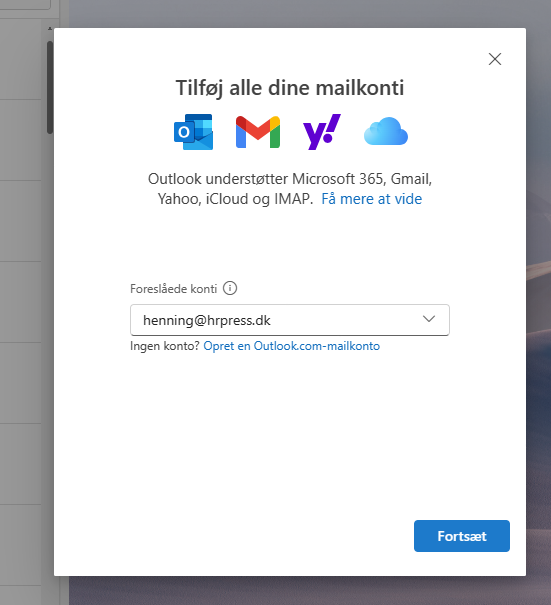 Skriv din mailadresse i tekstfeltet og klik på Fortsæt.