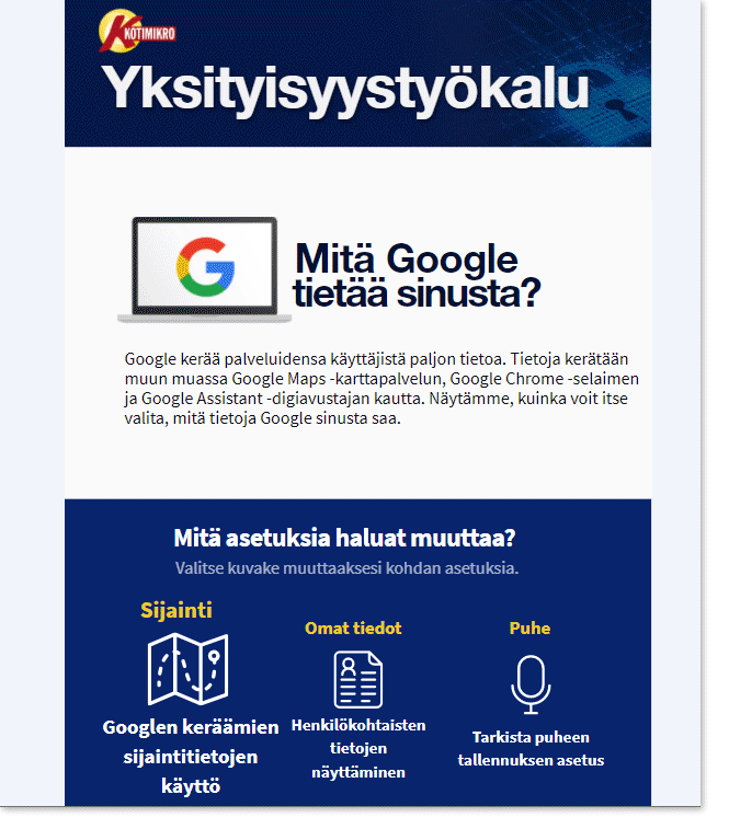 KotiMikron yksityisyystyökalu Googlen asetuksia varten