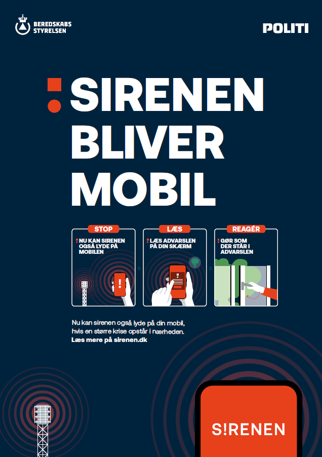 Beredskabsstyrelsen har lanceret en plakat, der viser hvad du skal gøre, når du måske snart modtager de nye advarsler på din telefon.