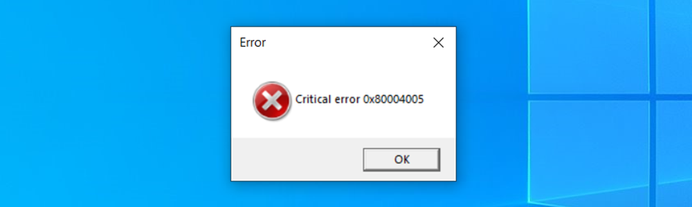 Fejlmeddelelse om fejl 0x80004005 i Windows