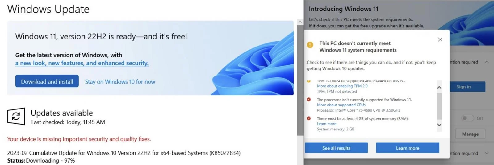 Ensin Windows Updateen ilmestyy virheellinen tarjous, joka kertoo, että tietokoneeseen voidaan asentaa Windows 11. Kun napsautat latauspainiketta, näytölle tulee ikkuna, jossa kerrotaan, että Windows 11 ei toimi tietokoneellasi.