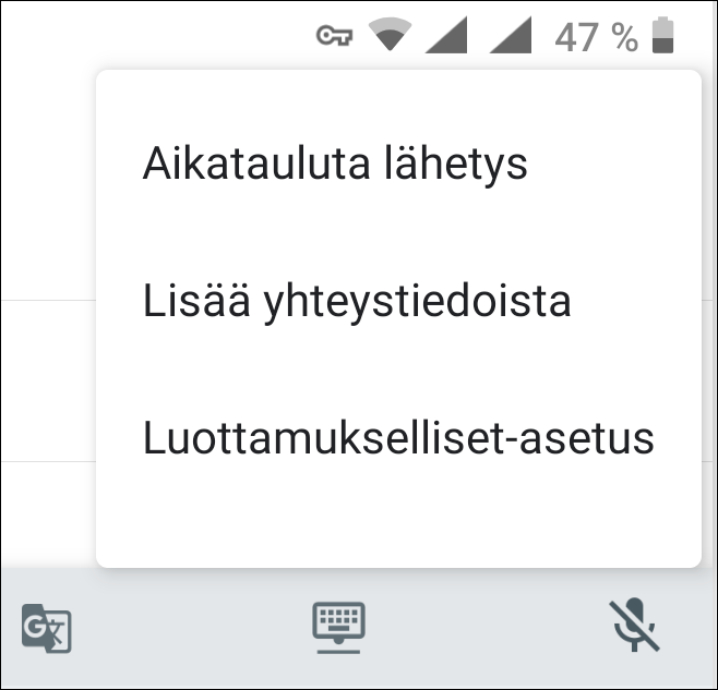 Gmailin Aikatauluta lähetys -valinta Android-sovelluksessa