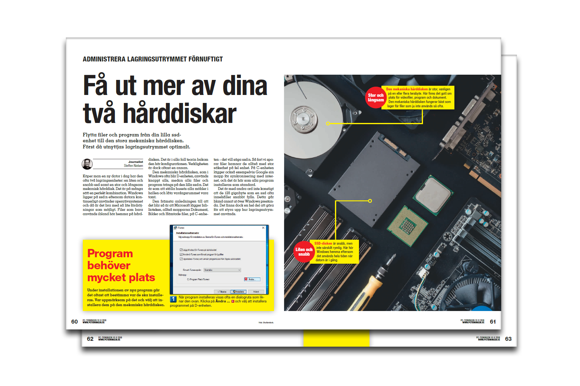 Få ut maximalt av två hårddiskar