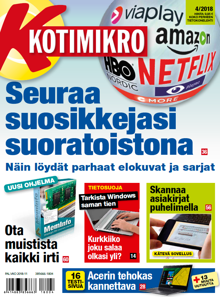 KotiMikro numero 4/2018: Seuraa suosikkejasi suoratoistona