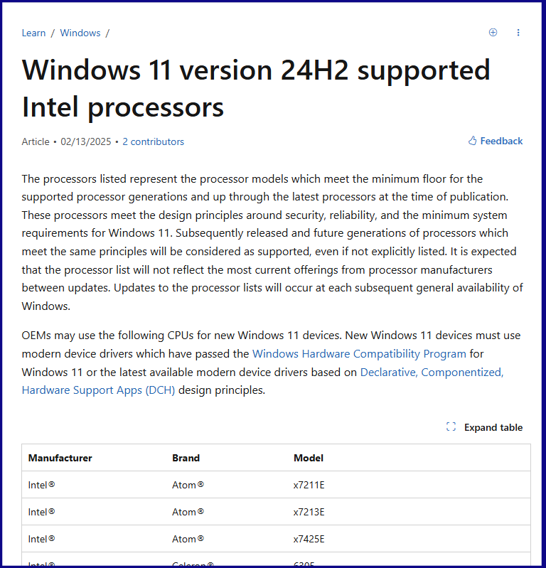 Microsoft oppdaterte de offisielle papirene for Windows 11 den 13. februar 2025, og der er ikke lenger Intel-prosessorer fra 8., 9. og 10. generasjon oppført som støttet. Det betyr ikke at eldre prosessorer ikke lenger vil kunne kjøre Windows 11.