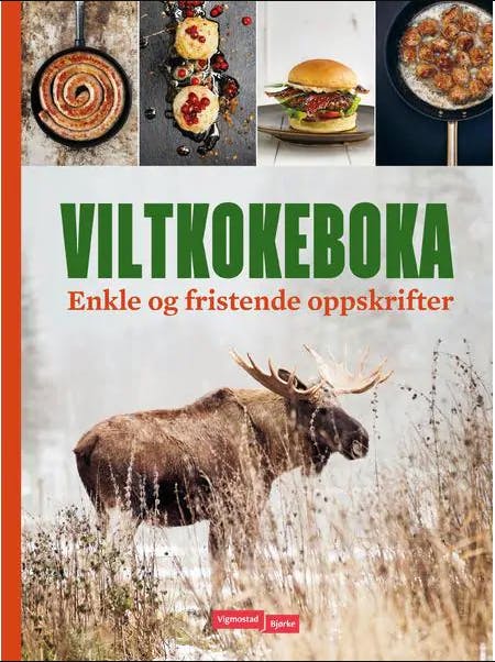 Vilt godt! viltkokeboka Anders Levén